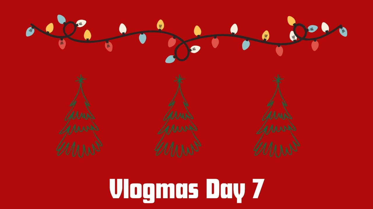 Vlogmas Day 7 | 12 days of Christmas | Making a Gingerbread House