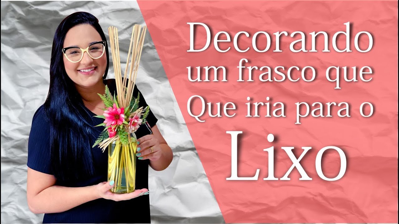 Como decorar um frasco para difusor de ambientes, com flores.