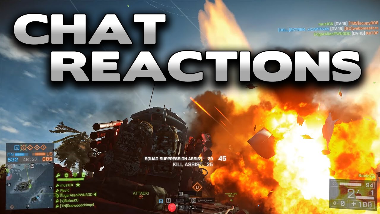 Battlefield 4 Salty Soup & Quakers - Chat Reactions