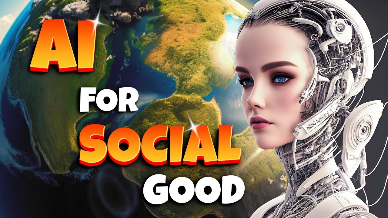 AI for Social Good: Solving Global Challenges with Artificial Intelligence