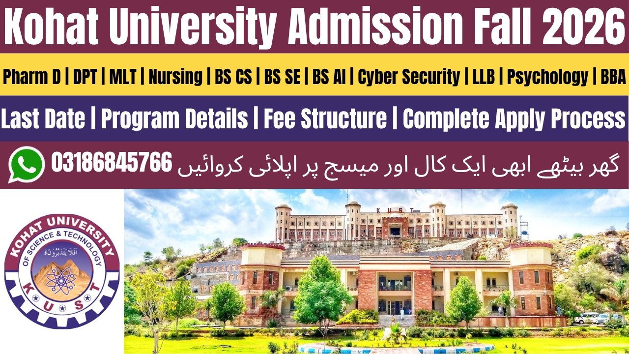 Kohat University of Science And Technology Admission 2026 | KUST University Kohat Admission 2026