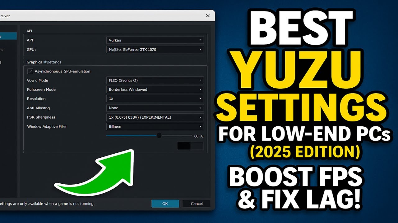 Best Yuzu Settings for Low-End PCs (2025 Edition) &ndash; Boost FPS & Fix Lag!