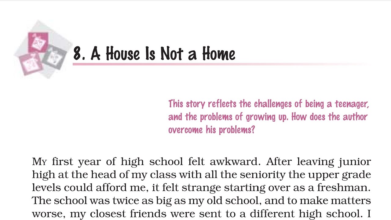 A house is not a home | Class 9 English Supplementary Reader