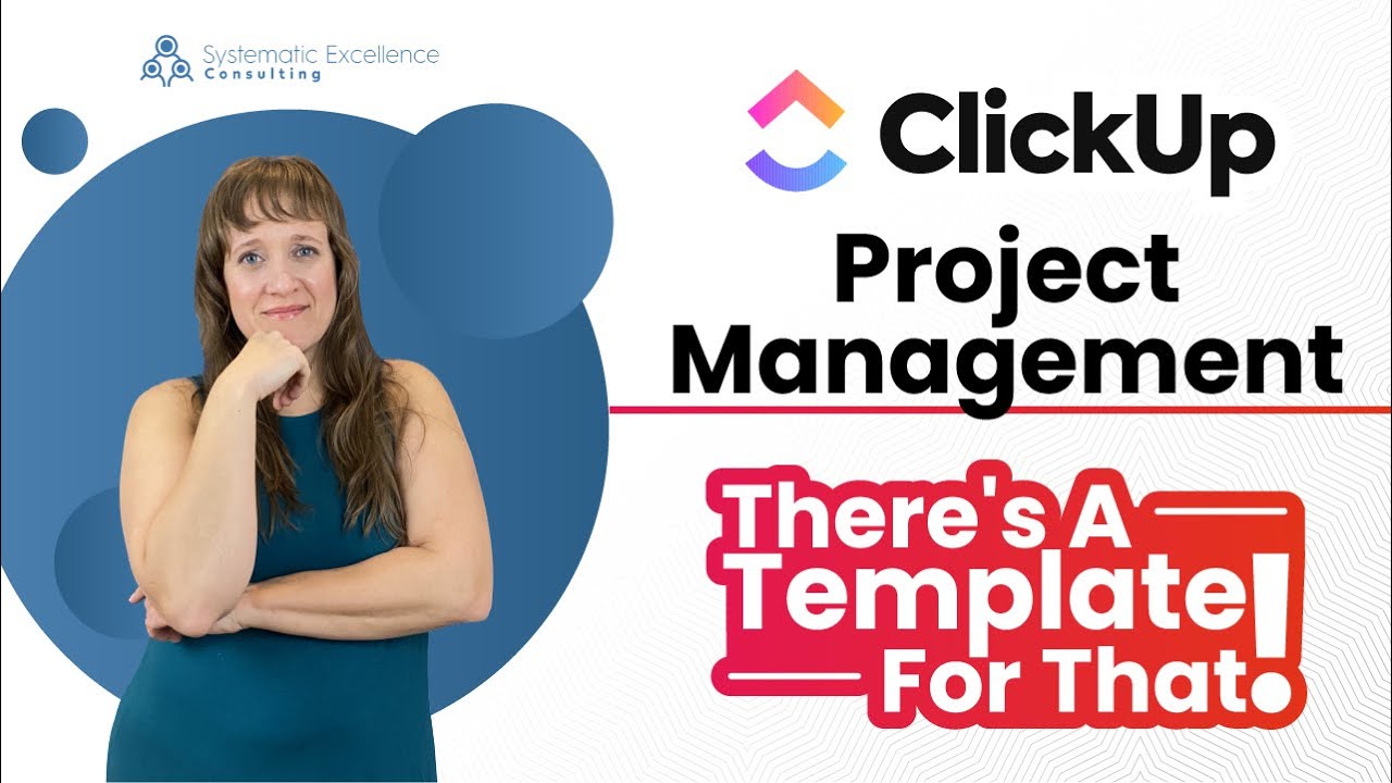 ClickUp Project Management: There's A Template For That!