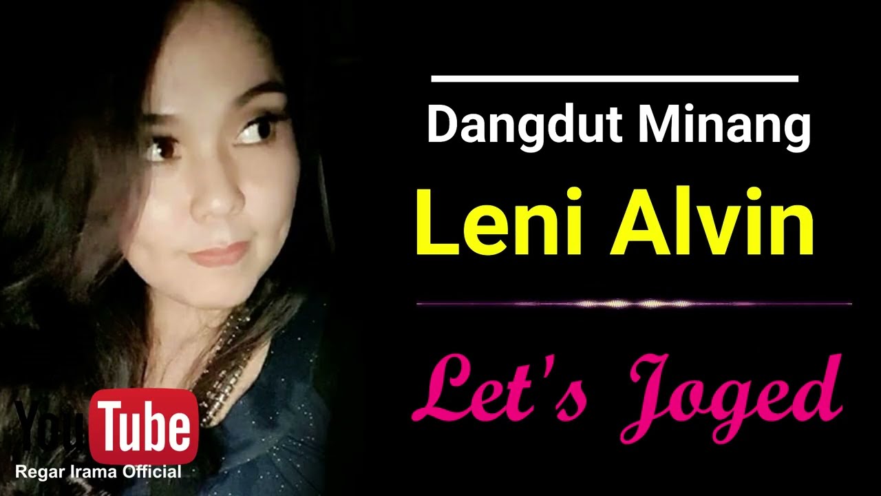 Leni Alvin - Koleksi Lagu Minang Dangdut Terbaik & Terpopuler | Full Album Minang Dangdut