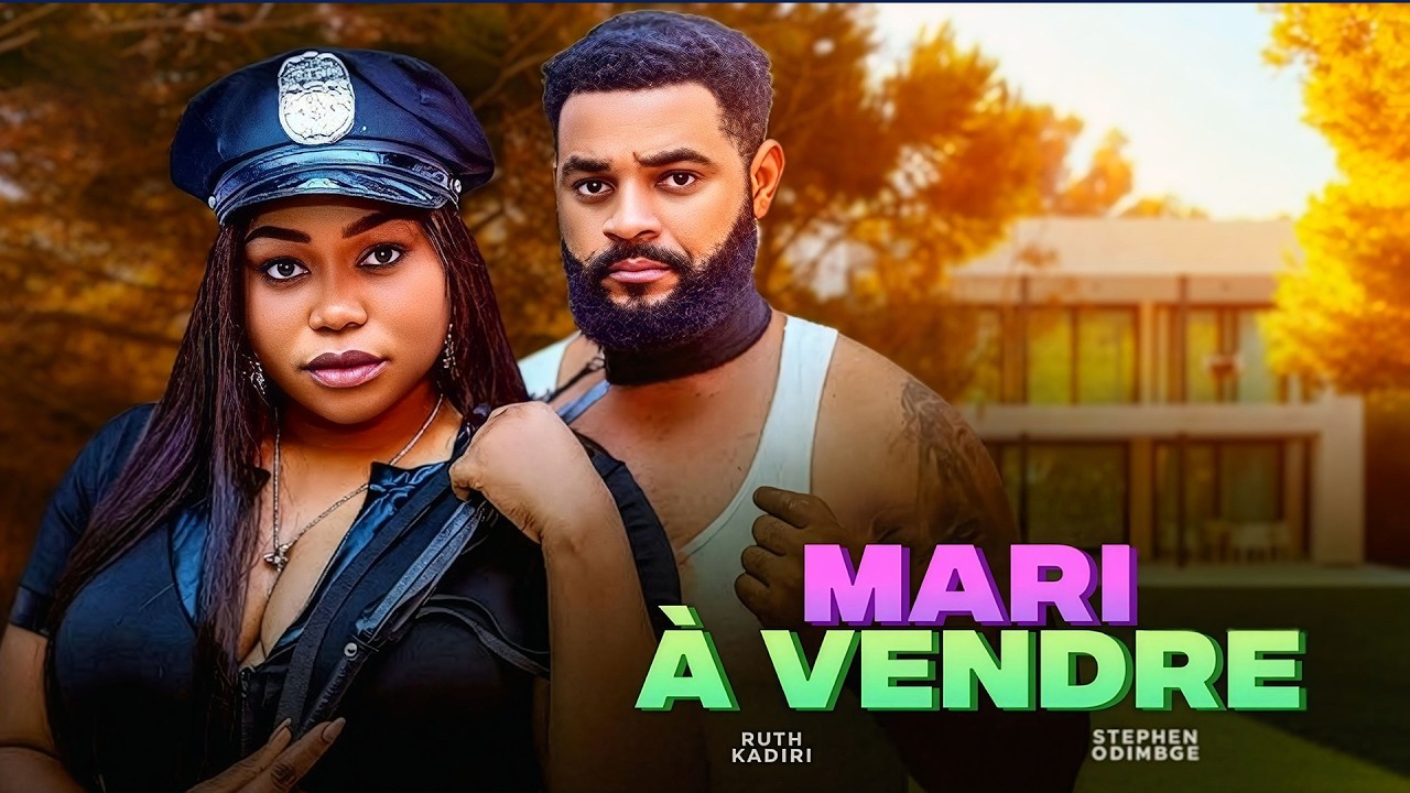 MARI-À-VENDRE - RUTH KADIRI, STEPHEN ODIMGBE