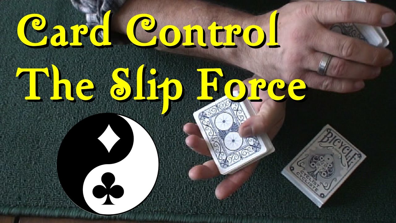 Card Control  The Slip Force and Back Slip Force