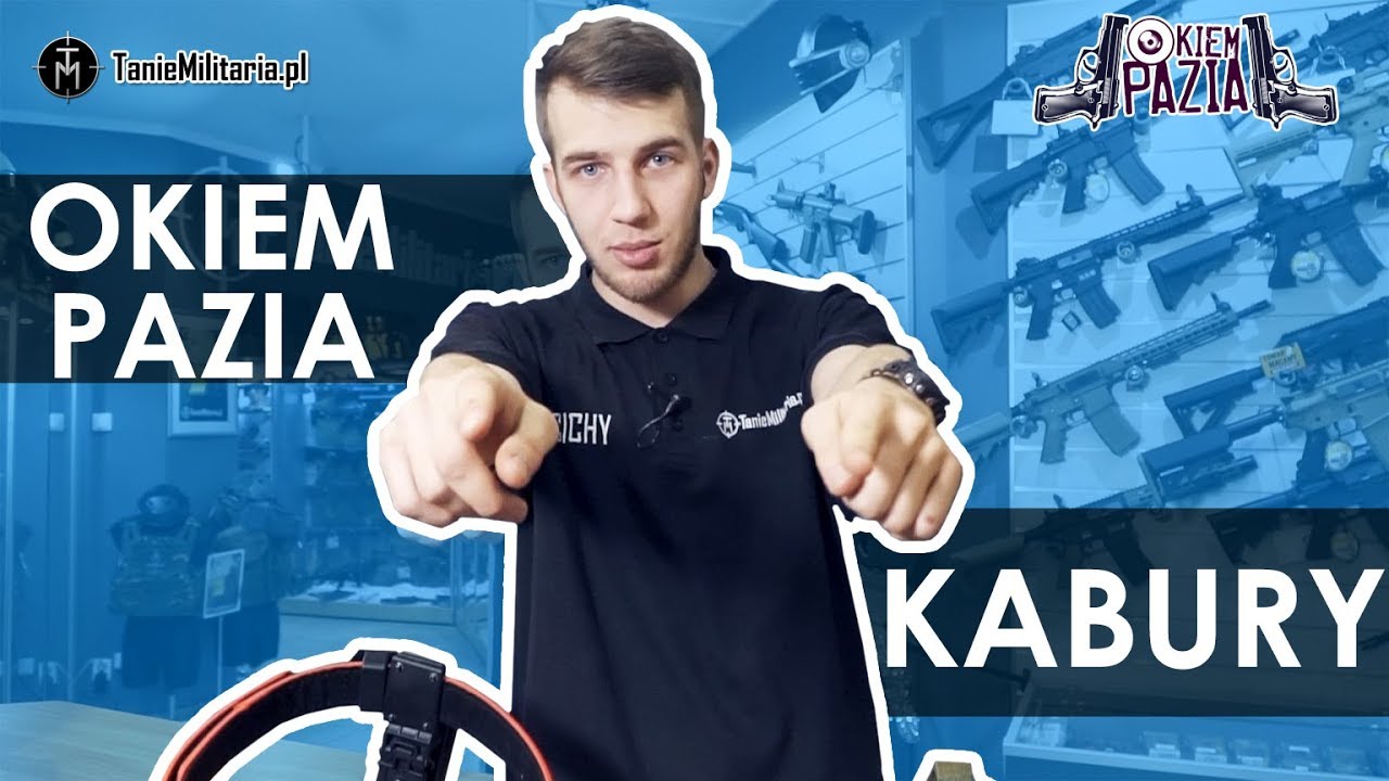 15. OKIEM PAZIA: KABURY - TANIEMILITARIA.PL