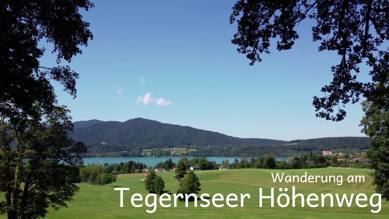 Wanderung auf dem Tegernseer Höhenweg von Gmund nach Tegernsee