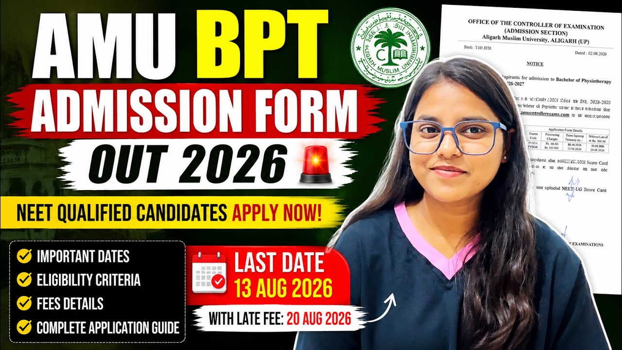 🚨 AMU BPT Admission Form 2026 OUT | Complete Guide | Eligibility, Fees, Last Date & Process