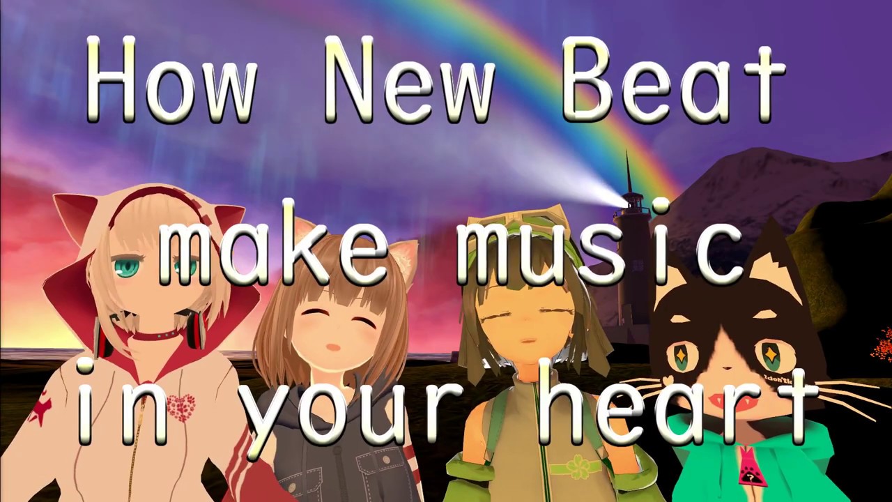 【MV】 How New Beat - How New Beat