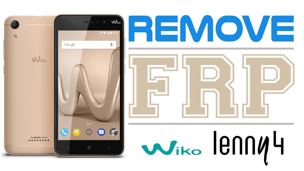 Bypass Google Account🔓Flash, Update Wiko Lenny 4🔓 Remove FRP