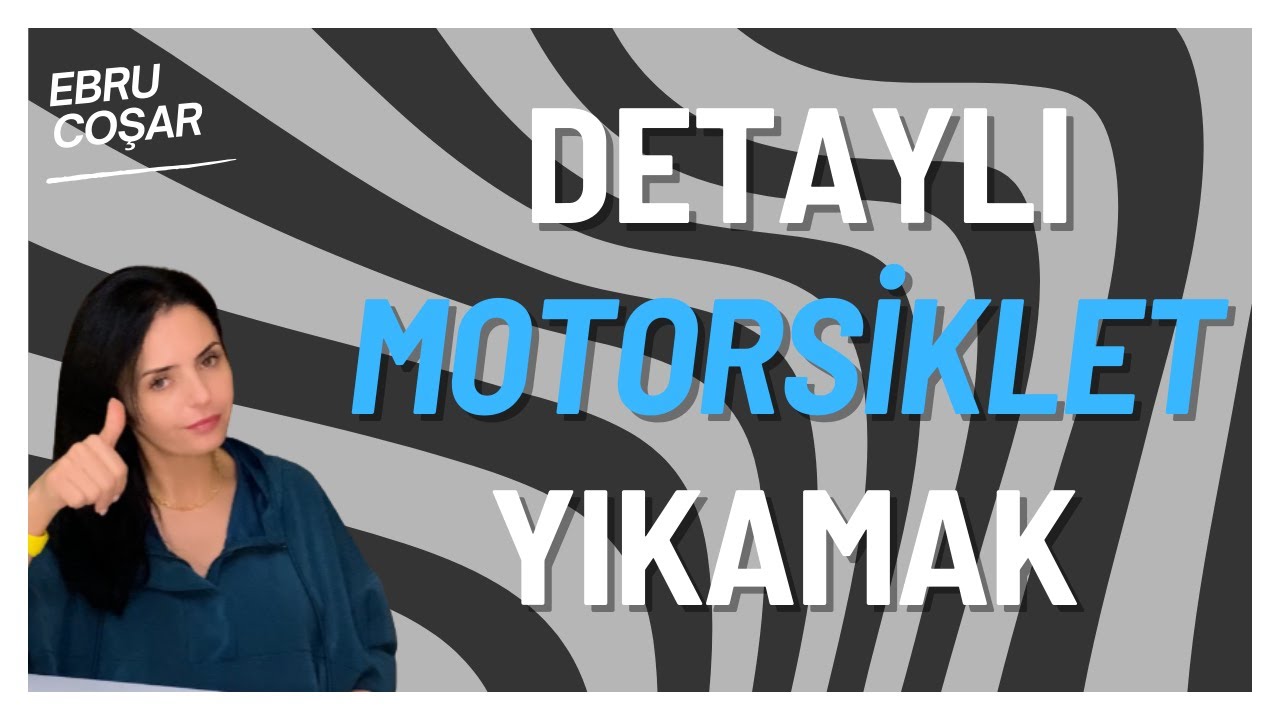 Detaylı Motorsikler Nasıl Yıkanır?-Videolu Anlatım.
