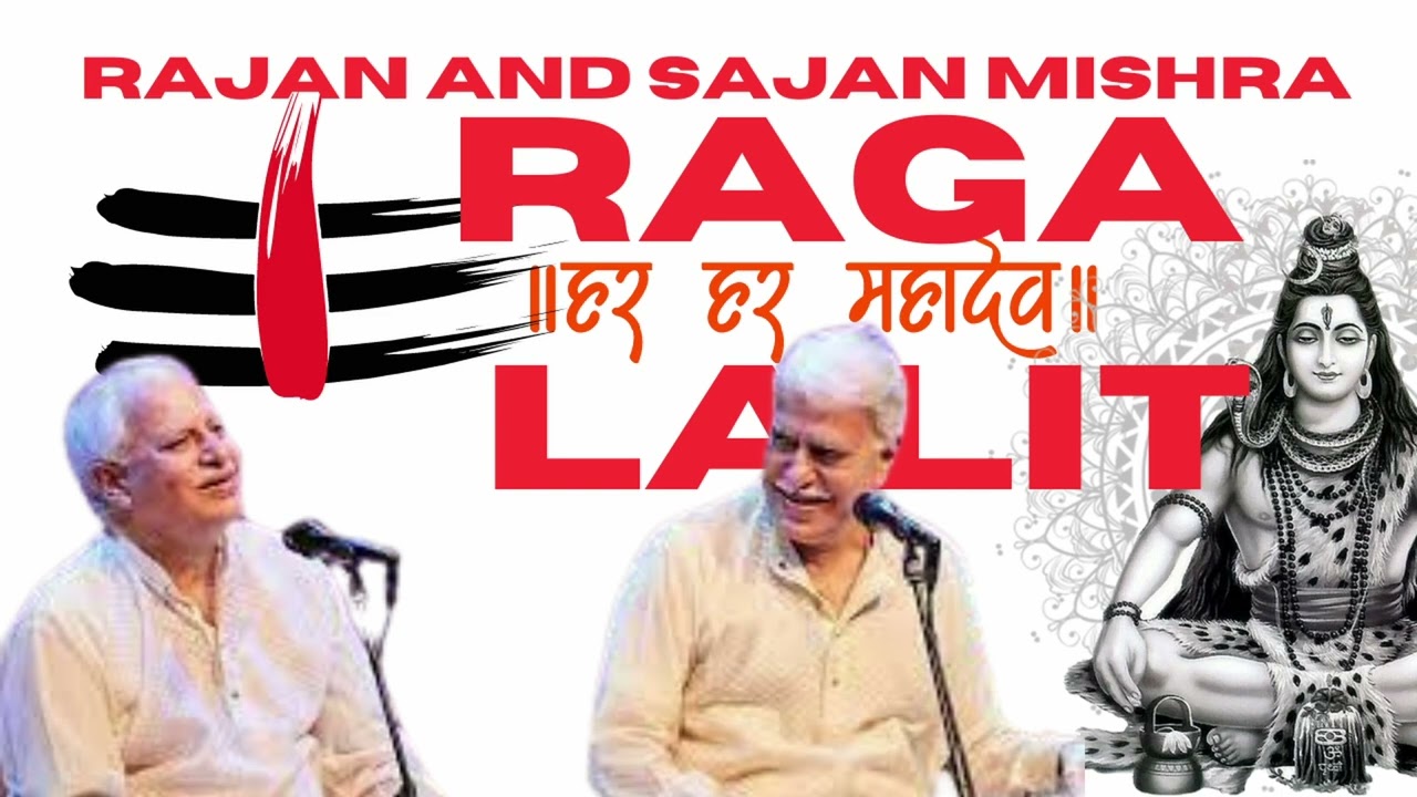 Rajan and Sajan Mishra - Raga Lalit #indianclassicalmusic #raga #rajan #sajan #mishra #lalit