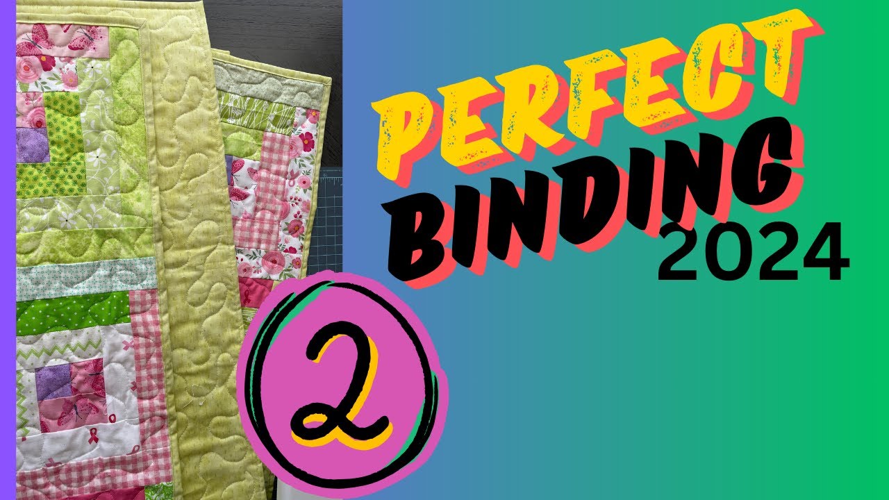 Easy binding - quilt tutorial for beginners 2 - a different approach