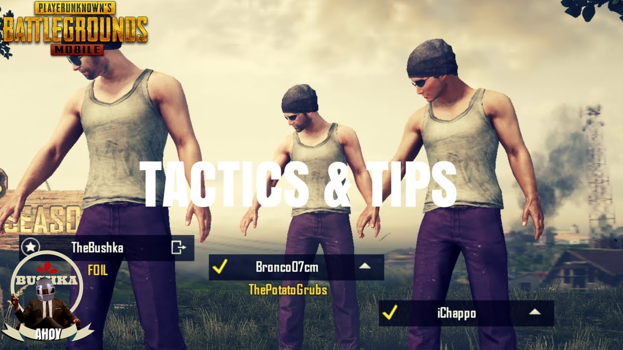 THE MUST KNOW GUIDE FOR PUBG MOBILE PART 3 WITH THE BUSHKA