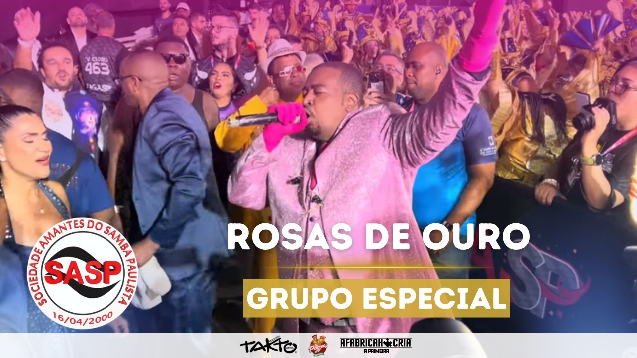Carnaval 2026 - Grupo Especial | Largada do desfile oficial da Rosas de Ouro