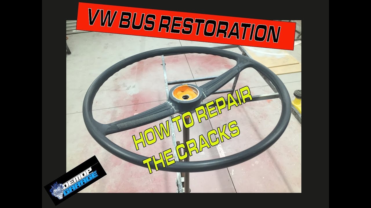 Реставрация микроавтобуса VW: Как починить треснувший руль. Часть 11. #vwrestoration