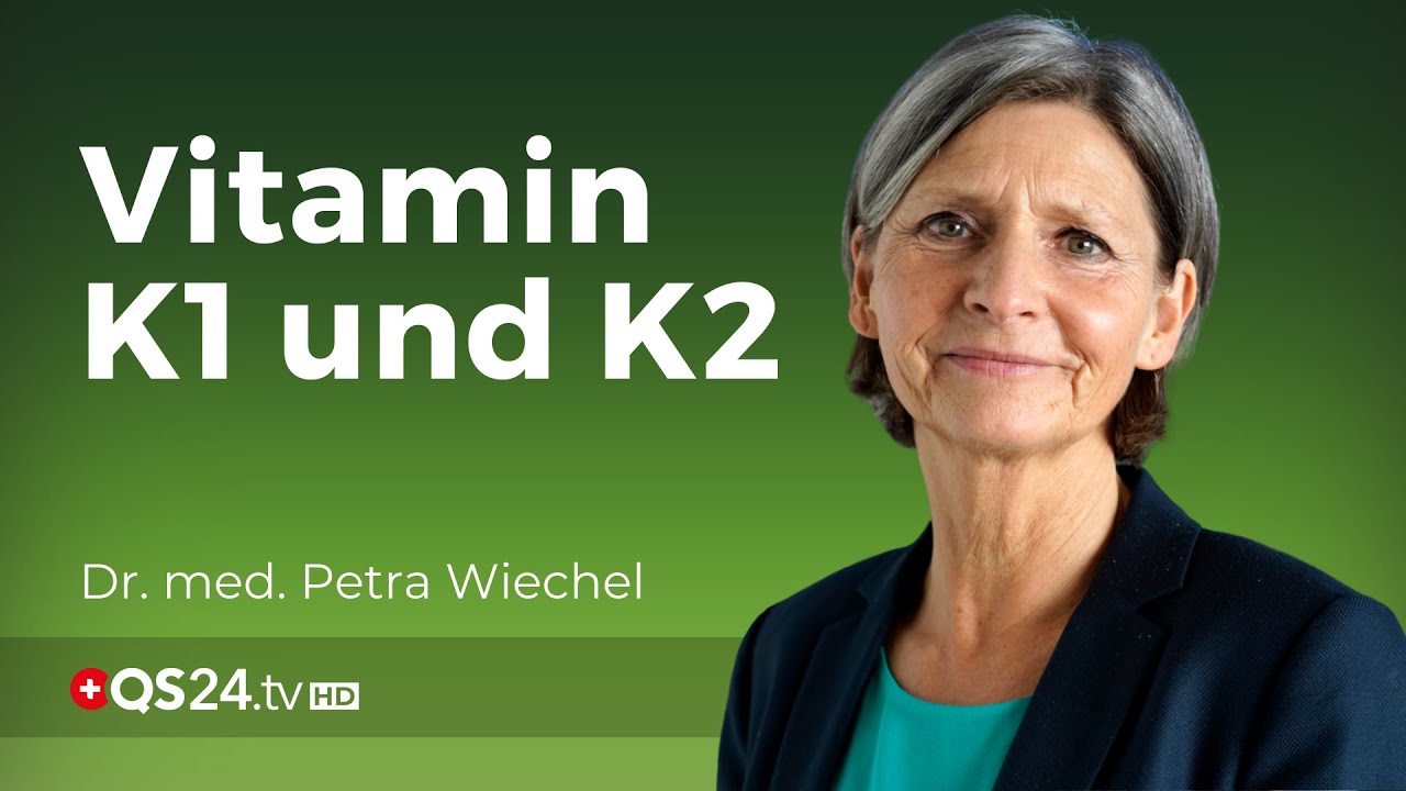Vitamin K1 und K2 – obsolet bei medikamentöser Blutgerinnung? | Dr. med. Petra Wiechel | QS24
