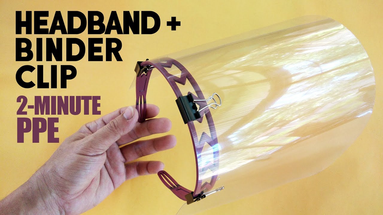 2-MINUTE PPE: Simple, Very Easy Face Shield