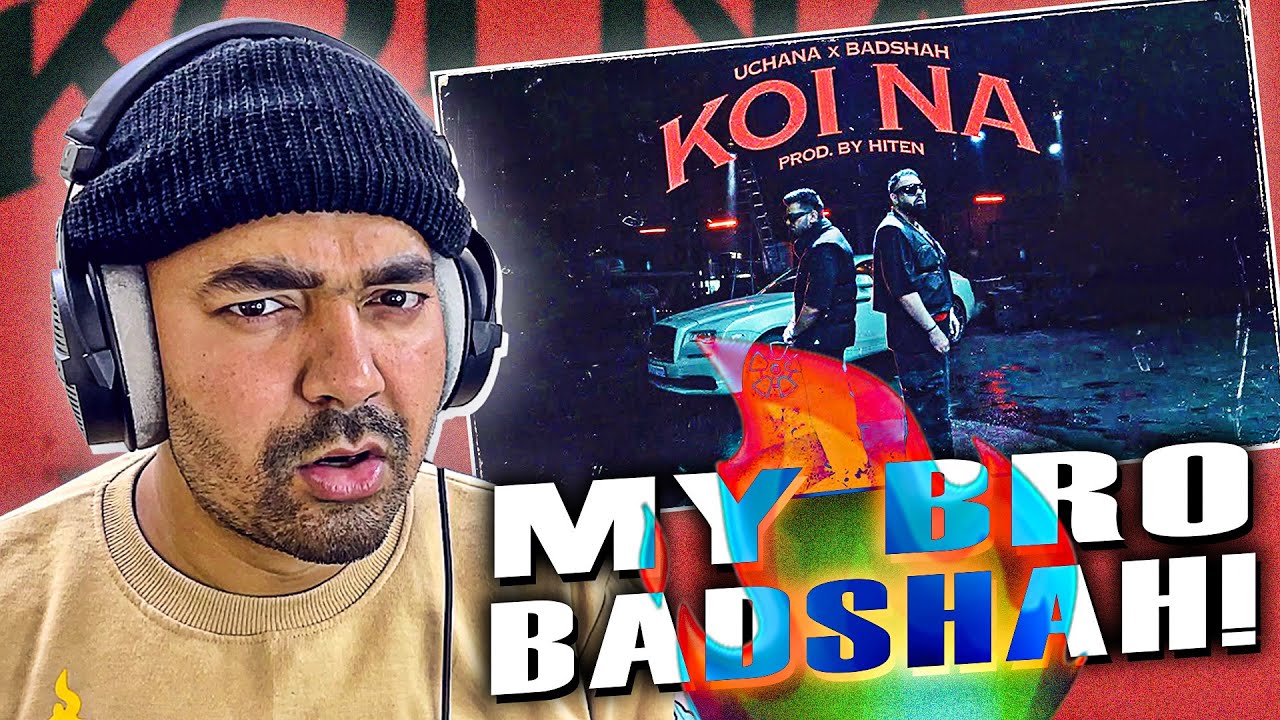 Badshah X Uchana Amit - Koi Na | LEGIT REACT | REACTION.
