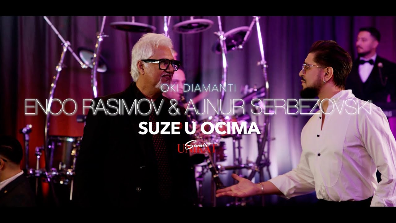 Oki Diamanti💎 ~ Ajnur S. X Enco R. - Suze U Ocima ( Official Video )🎥 SHOW 2026