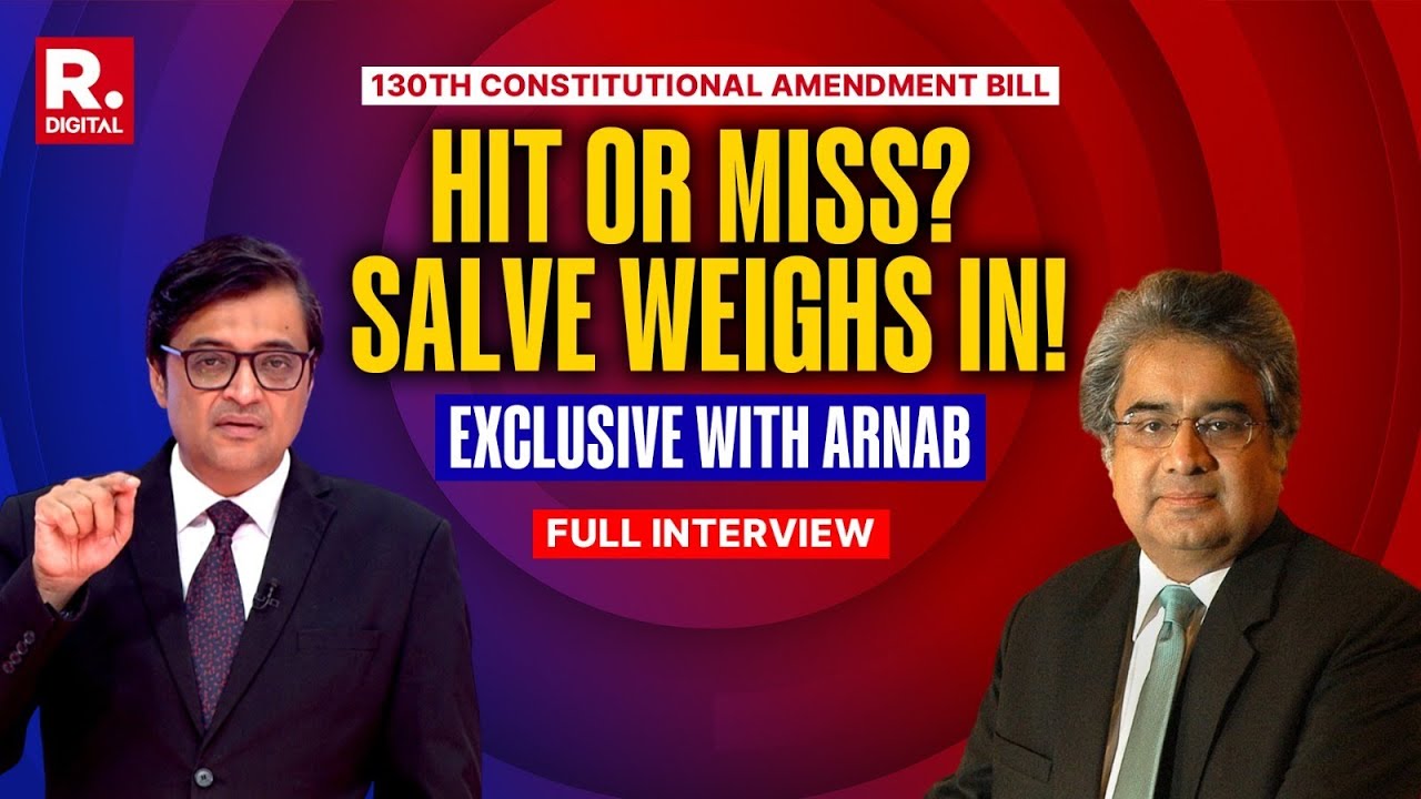 Top Jurist Harish Salve Talks To Arnab On The 130th Constitutional Amendment Bill | Exclusive