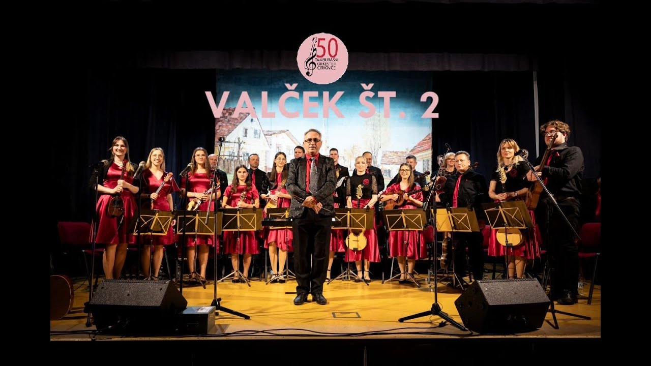 Valček št. 2 - Tamburaški orkester Cirkovce
