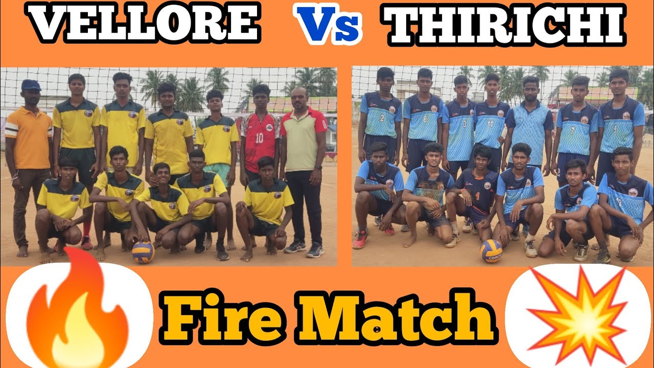 VELLORE Vs THIRUCHI / State Junior Volleyball Championship / 1st Set /  Fire match 🔥🔥🔥