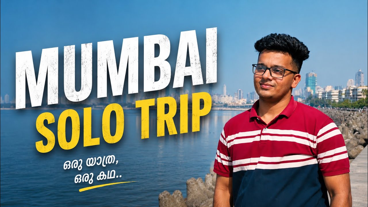 Mumbai Solo Trip Vlog | Maharashtra, India | Food, Drinks & Travel | Malayalam