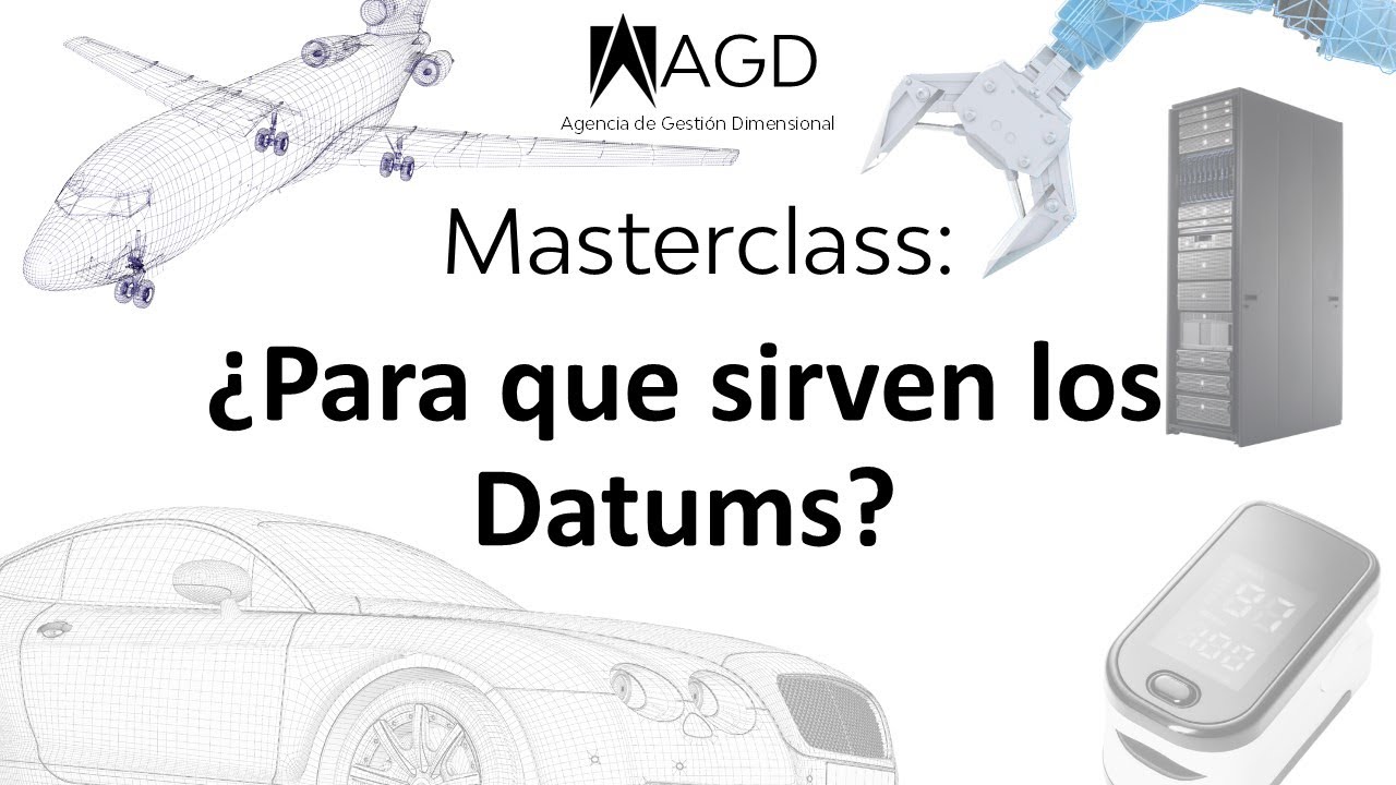 Masterclass 01/26: ¿Para qué sirven los Datums?