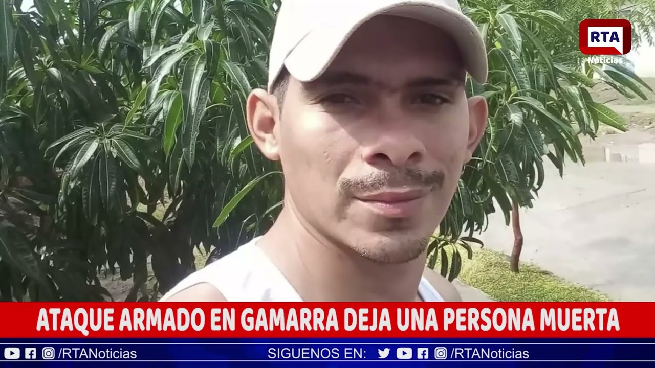 ATAQUE ARMADO EN GAMARRA DEJA UN HOMBRE MUERTO
