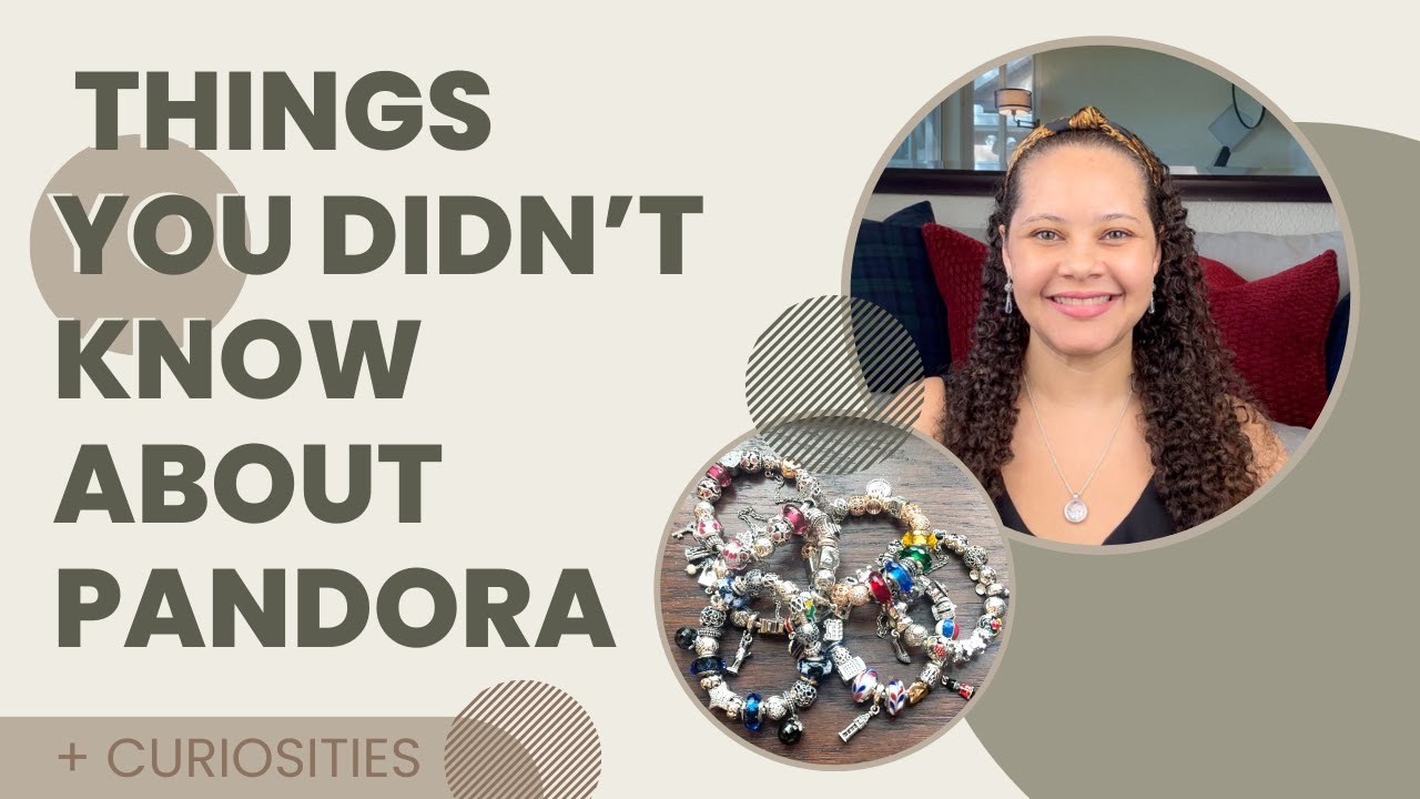 История ювелирных изделий Pandora: хронология компании, любопытные факты и любопытные сведения, о...
