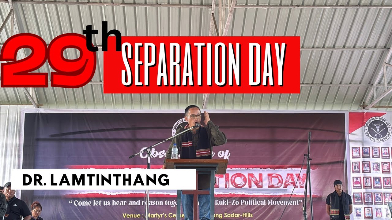 Dr.Lamtinthang houlim na//29th SEPARATION DAY phaijang🔥 #lamtinthang