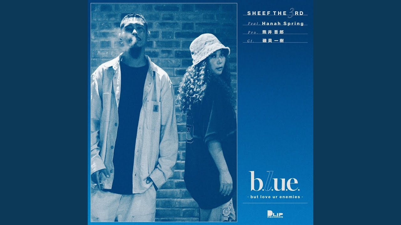 b.l.u.e. -but love ur enemies- (feat. Hanah Spring)