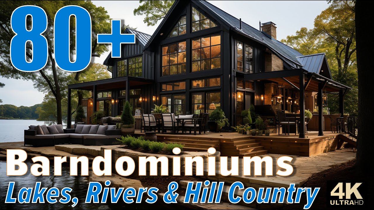 Explore Barndominium Waterfront Living: Designs by Lakes, Rivers, and Hill Country all in 4K”