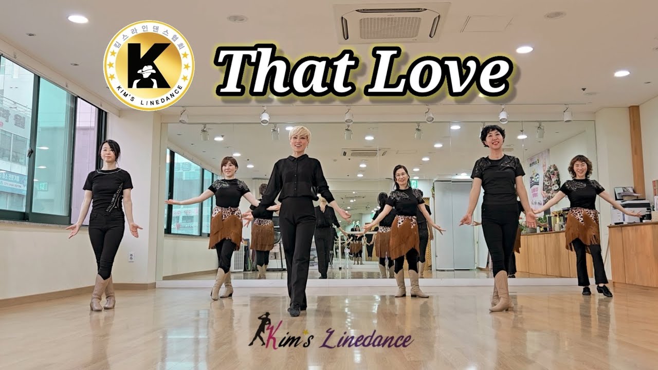 That love linedance 초급라인댄스 킴스라인댄스 수요반 [Choreo:Mark Furnell & Chris Godden]