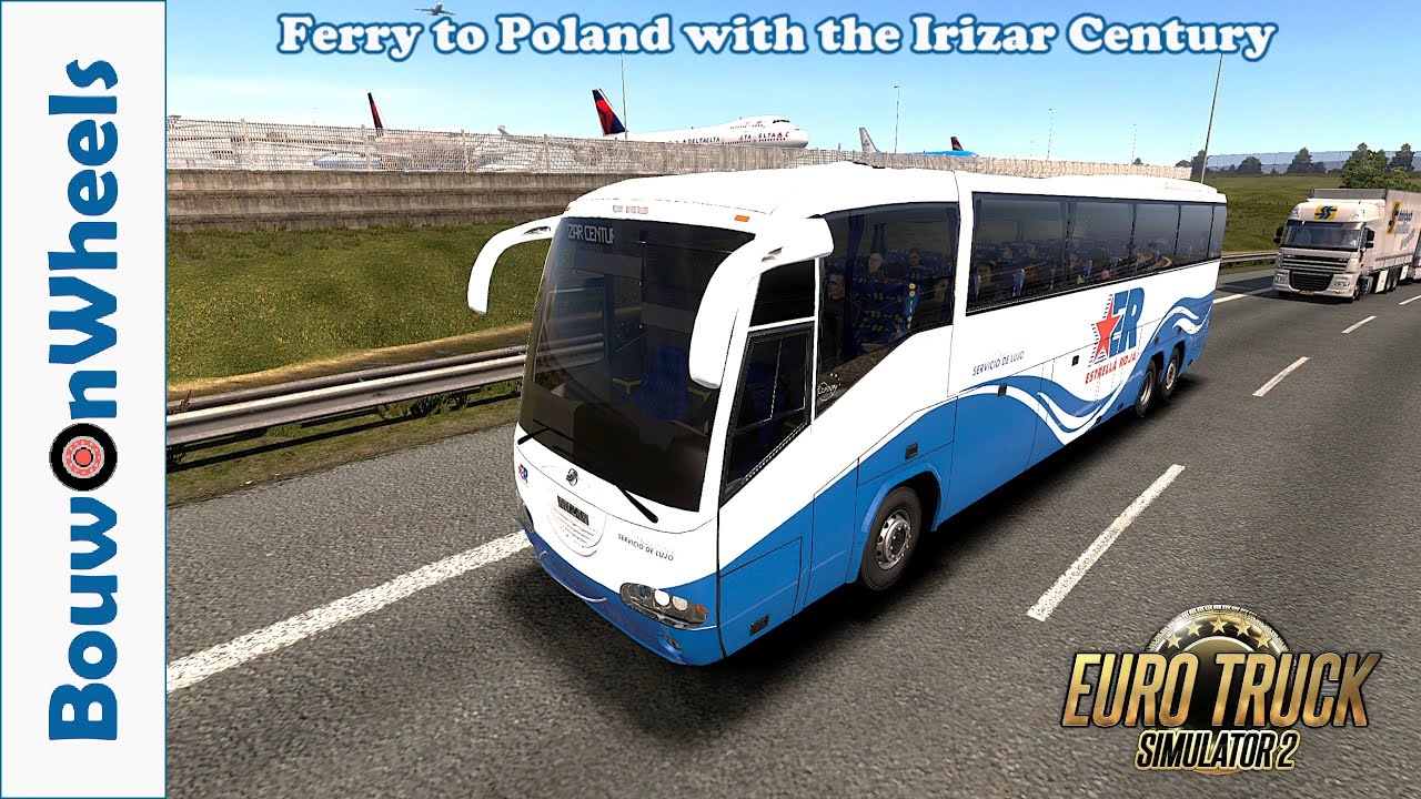 Euro Truck Simulator 2 || Gameplay | Ferry to Poland with the Irizar Century