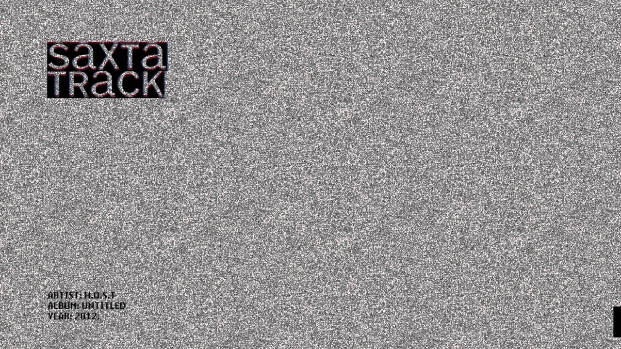 H.O.S.T - Saxta Track