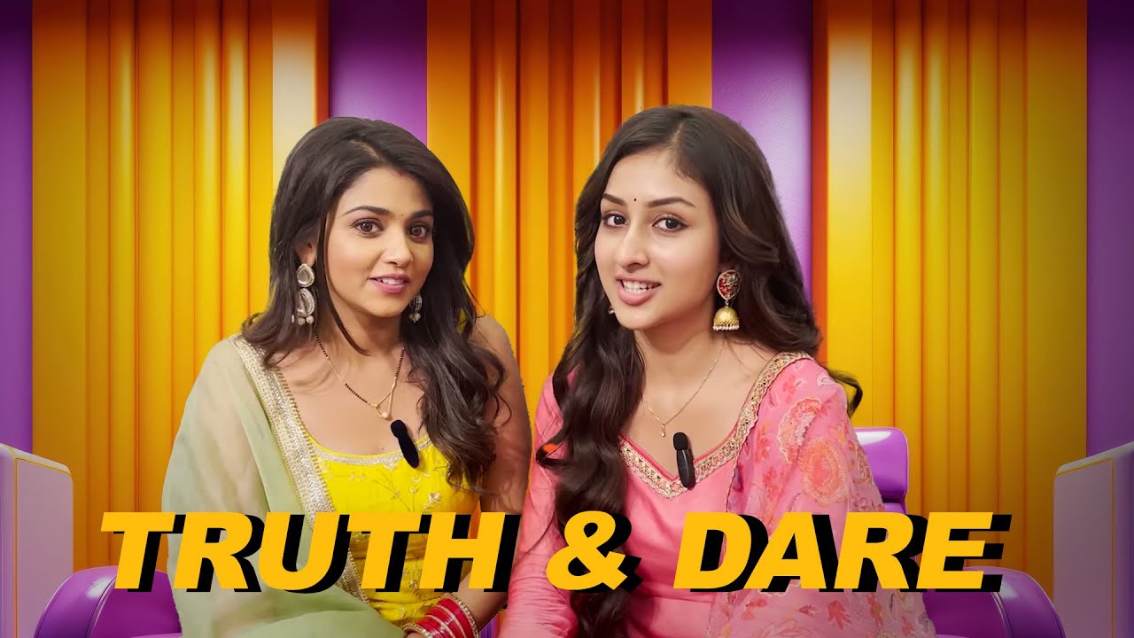 Truth And Dare - Anchal Sahu & Tanvi Dogra | Parineeti | Colors TV | Hindi TV Serial