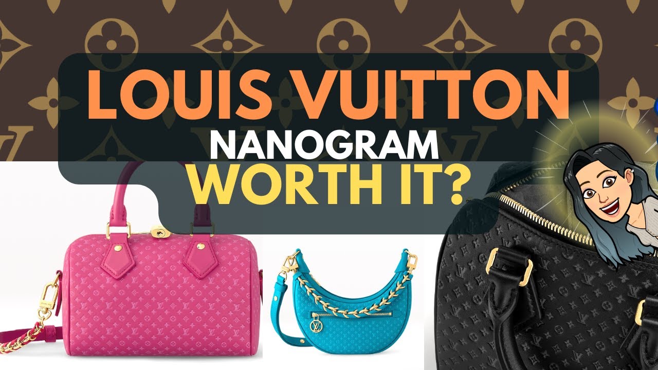 LOUIS VUITTON NANOGRAM  🥰 💓 | WORTH IT? SPRING SUMMER 2023 NANOGRAM SPEEDY REVIEW