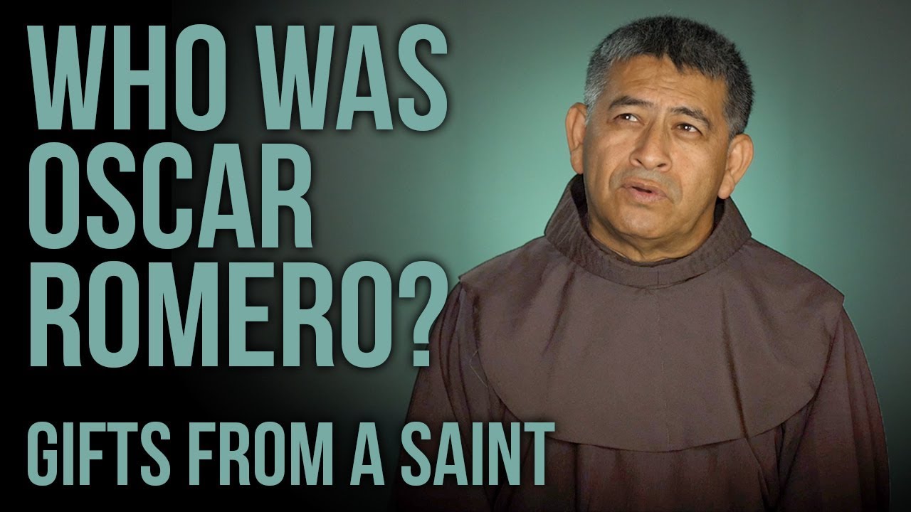 Oscar Romero's legacy - gifts from a saint