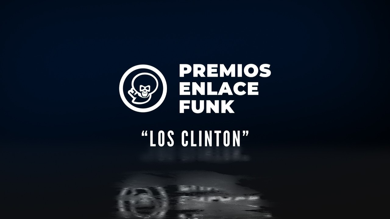 Nominaciones Premios Enlace Funk 2025 Los Clinton. MEJOR ALBUM