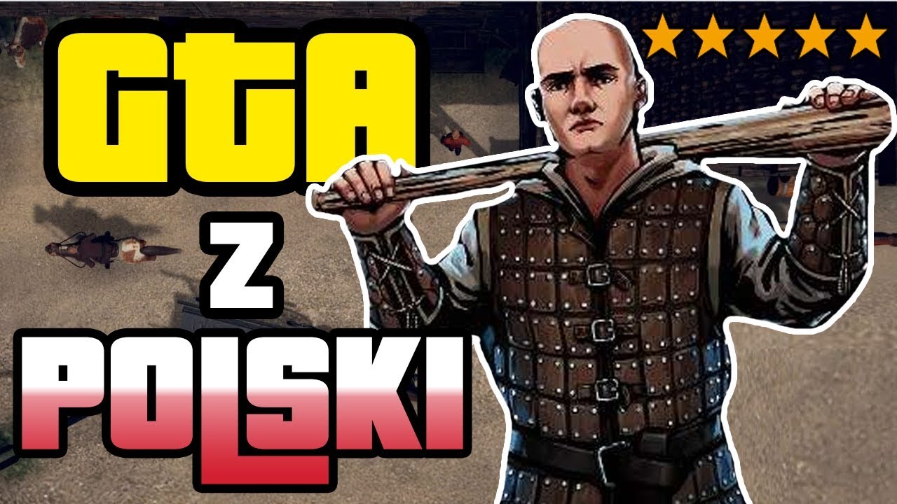 Polskie GTA w Średniowieczu - Rustler