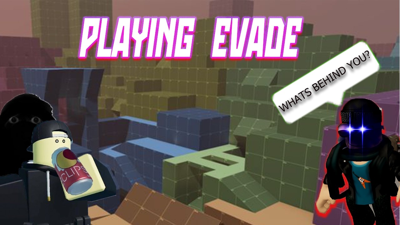 Playing Roblox Evade.exe