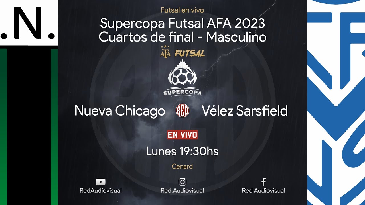 🔴 Nueva Chicago vs Vélez Sarsfield - Cuartos de final - Supercopa Futsal AFA 2023
