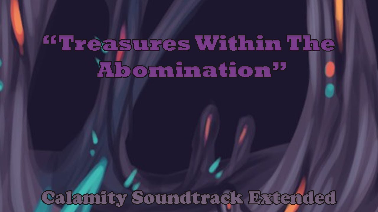 Terraria Calamity Soundtrack | Treasures Within the Abomination (Astral Underground Theme) Extended