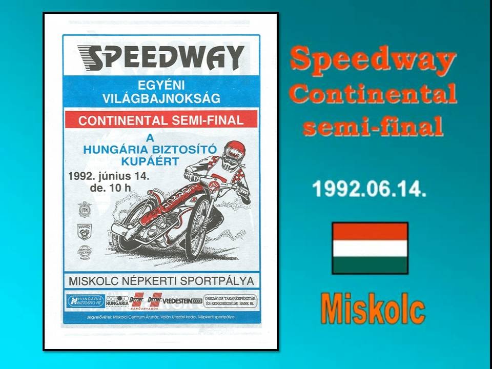 1992.06.14.Speedway continental semifinal-Miskolc(HUN)