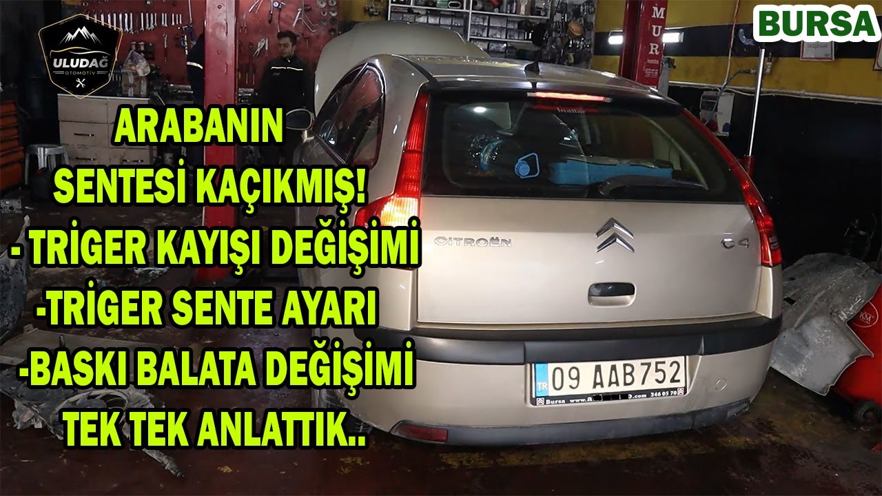 260.000 KM'DE TRİGER KAYIŞI VE BASKI BALATA DEĞİŞTİRDİK! (CİTROEN C4 Sente Ayarı)