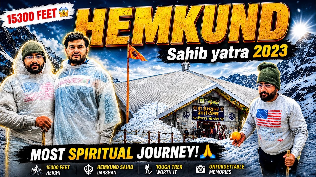 Finally Shri Hemkund Sahib Pahunch Gaye रास्ते में गिरा बर्फ़ का पहाड़ ￼😱 Hemkund Sahib Yatra 2023